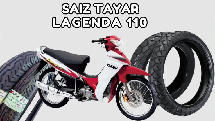 Saiz Tayar Lagenda 110 Standard, Jenama dan Harga